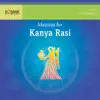 Govindaraj Bhat, K. B. Bhat Bala Bhat & G. Gayathri Devi - Mantras For Kanya Rasi