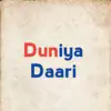 Gurbaz - Duniya Daari - Single